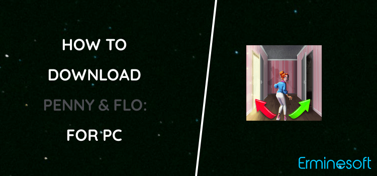 Penny & Flo: Finding Home for PC screenshot
