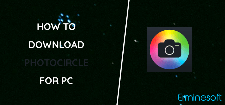 PhotoCircle for PC screenshot