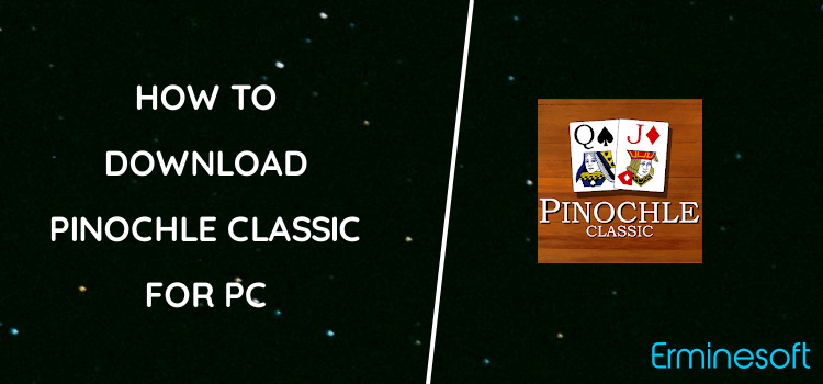 Pinochle Classic for PC screenshot