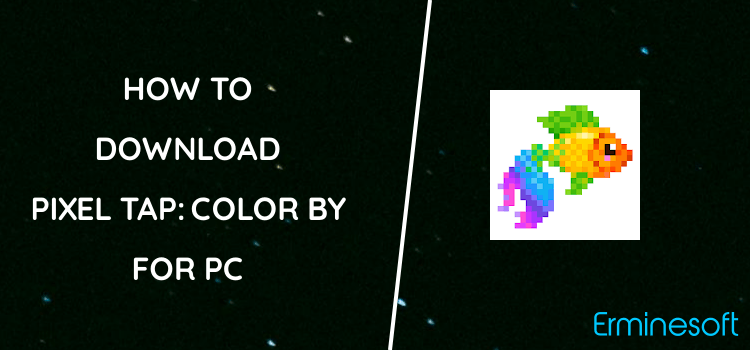 Pixel Tap: Color by Number for PC screenshot