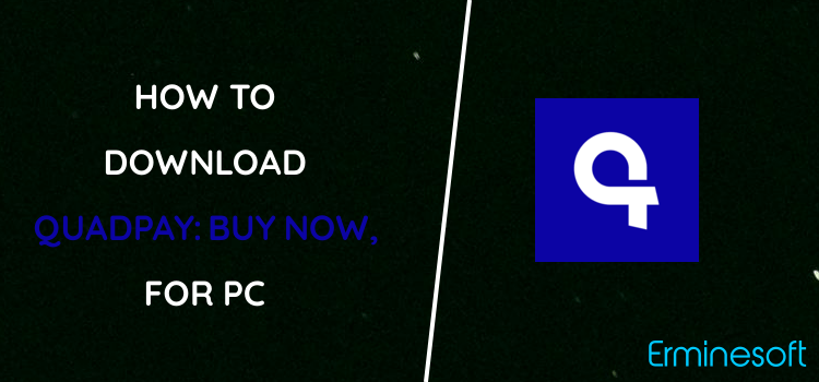 Quadpay: Buy now, pay later for PC screenshot