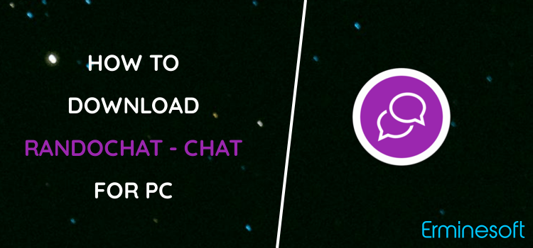 RandoChat - Chat roulette for PC screenshot