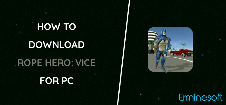 Rope Hero: Vice Town for PC screenshot