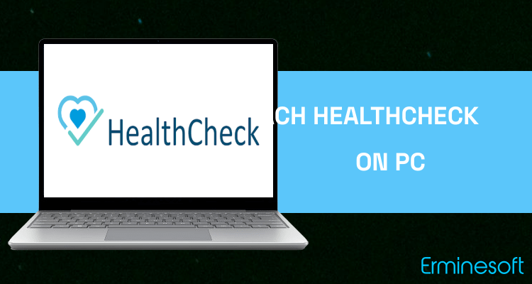 Run ACH HealthCheck on PC