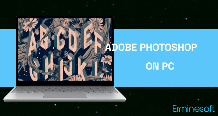 Run Adobe Photoshop Sketch on PC