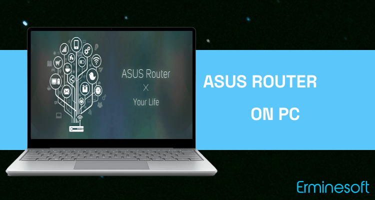Run ASUS Router on PC