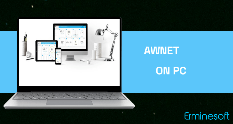 Run awnet on PC Run awnet on PC
