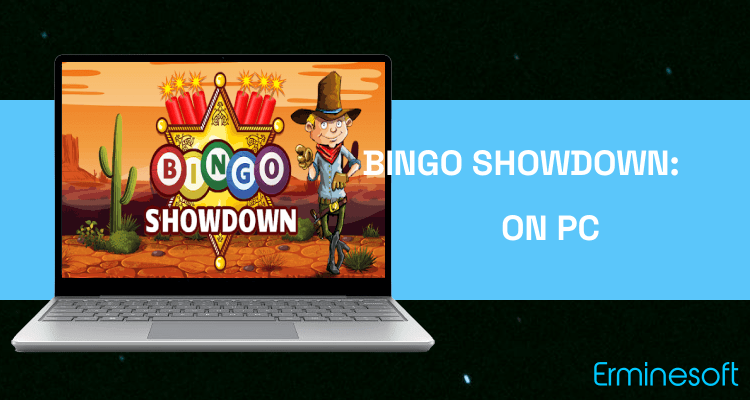 Run Bingo Showdown: Free Bingo Game – Live Bingo on PC