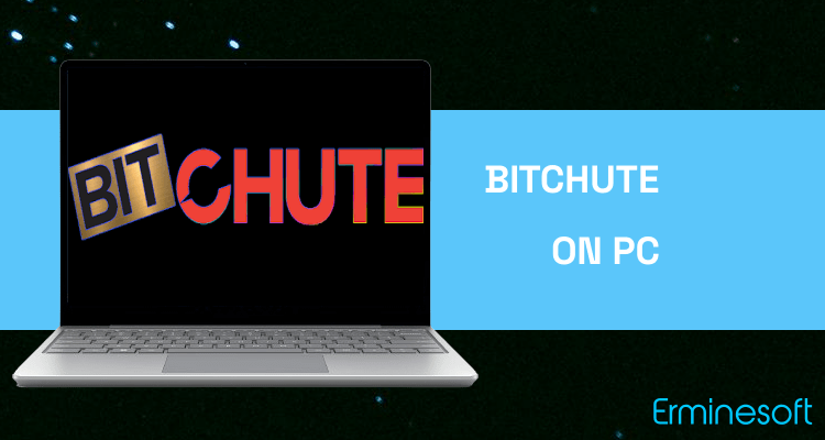Run BitChute on PC Run BitChute on PC