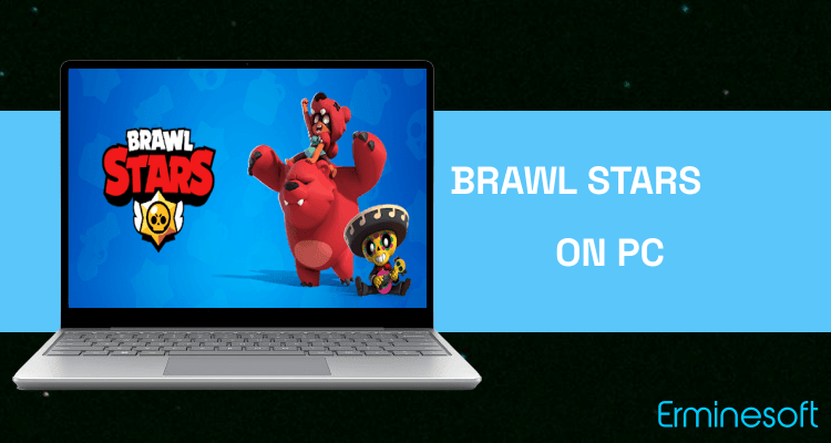 Run Brawl Stars on PC