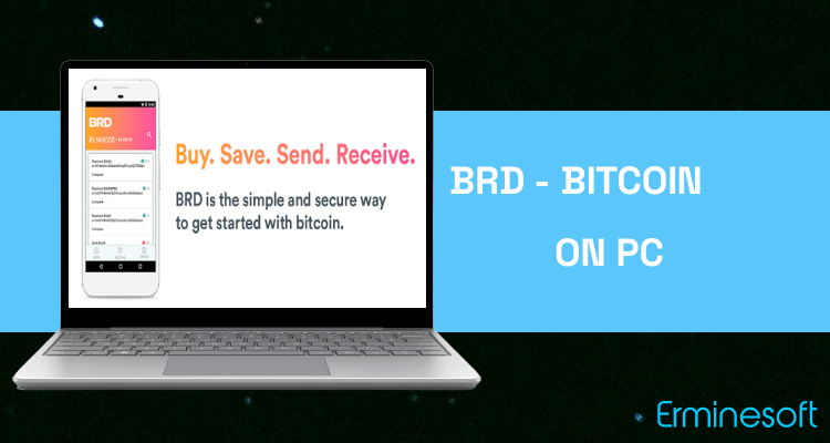 Run BRD - bitcoin wallet on PC
