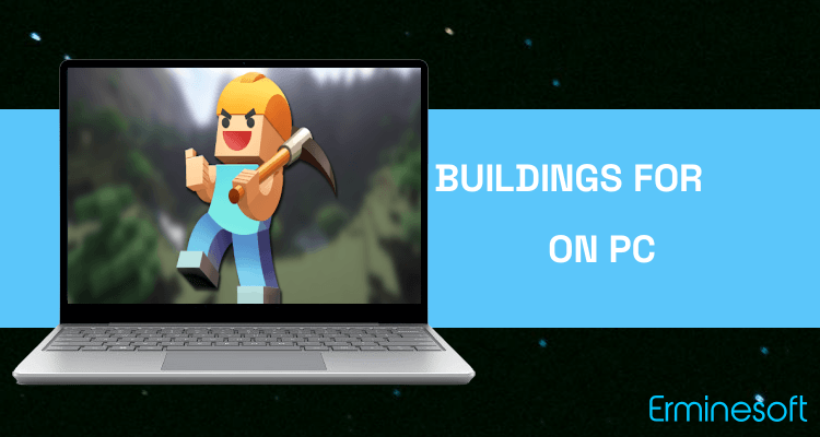 Run Buildings for Minecraft on PC