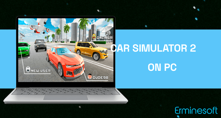 Run Car Simulator 2 on PC