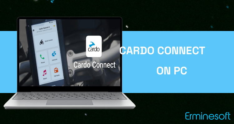 Run Cardo Connect on PC