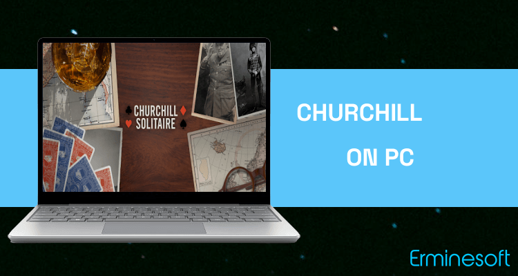 Run Churchill Solitaire Card Game on PC