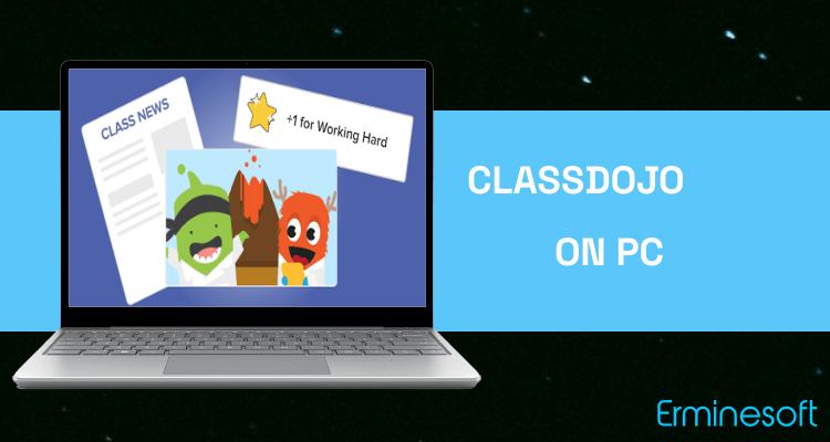 Run ClassDojo on PC