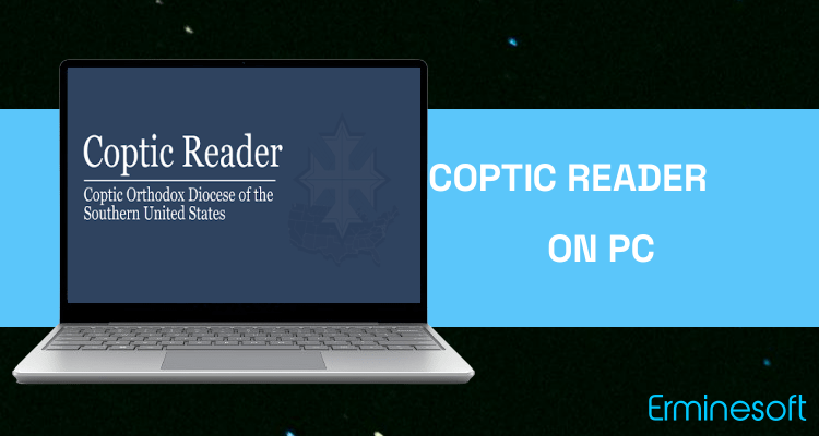 Run Coptic Reader on PC