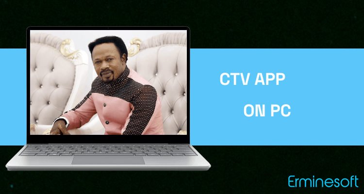 Run CTV APP on PC
