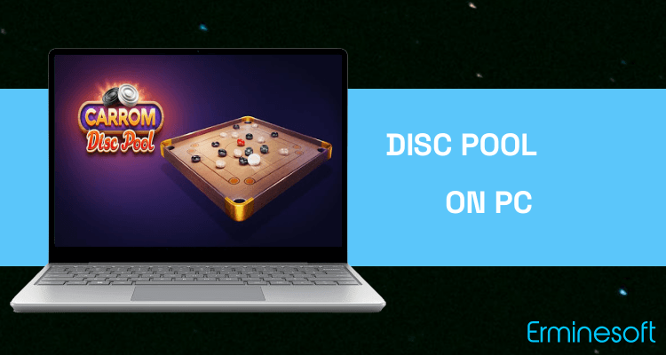 Run Disc Pool Carrom on PC