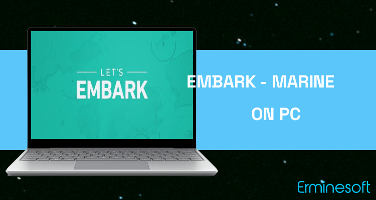 Run Embark - Marine Charts. GPS navigation for Boating on PC