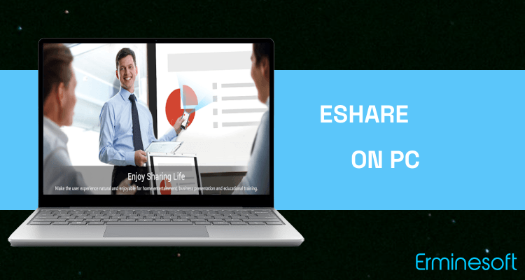 Run EShare on PC