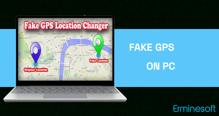 Run Fake GPS Location Changer on PC