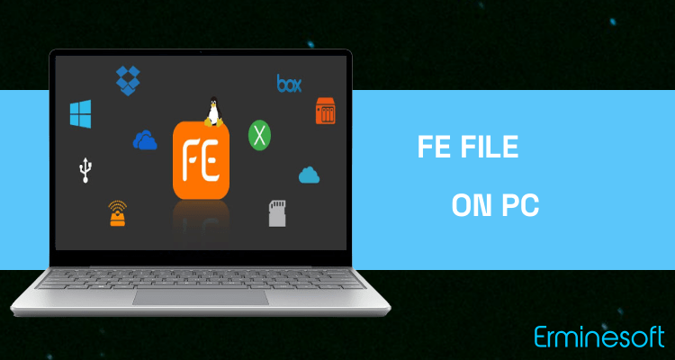 Run FE File Explorer - File Manager on PC