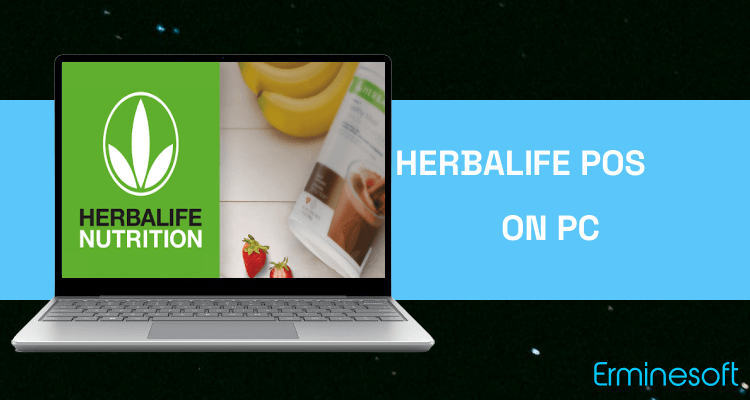 Run Herbalife POS on PC Run Herbalife POS on PC