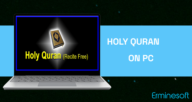 Run HOLY QURAN (Read Free) on PC