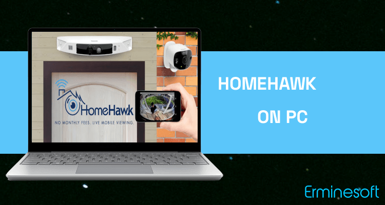 Run HomeHawk on PC