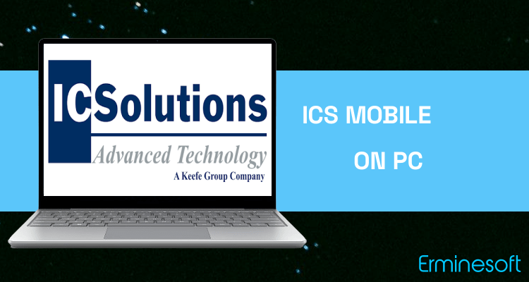 Run ICS Mobile on PC