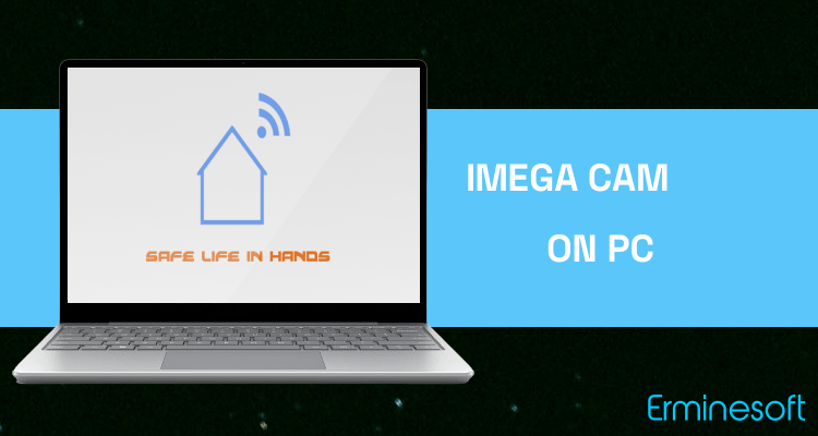 Run iMega Cam on PC