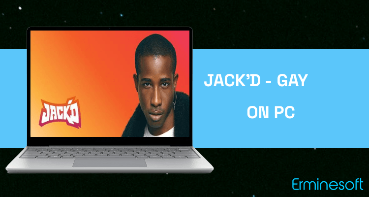 Run Jack’d - Gay Chat & Dating on PC Run Jack’d - Gay Chat & Dating on PC