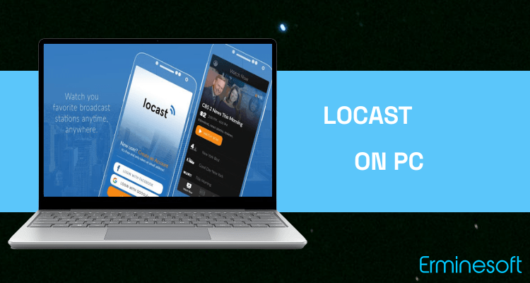 Run Locast on PC