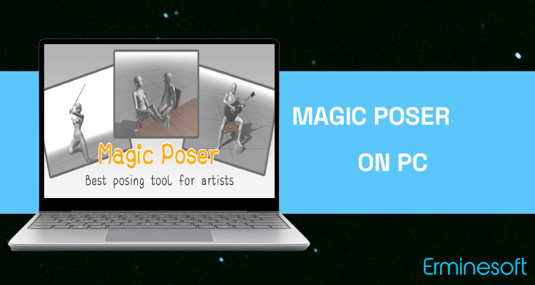 Run Magic Poser on PC