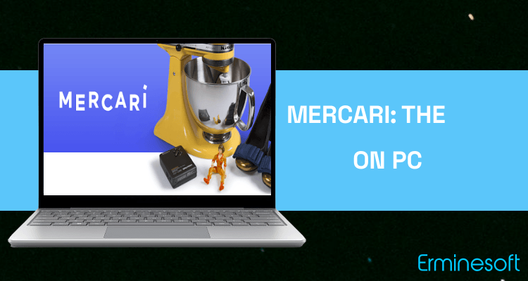 Run Mercari: The Selling App on PC