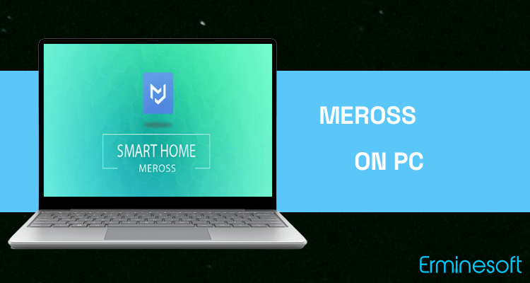 Run meross on PC Run meross on PC
