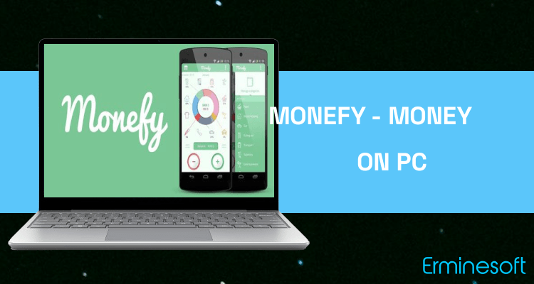 Run Monefy - Money Manager on PC