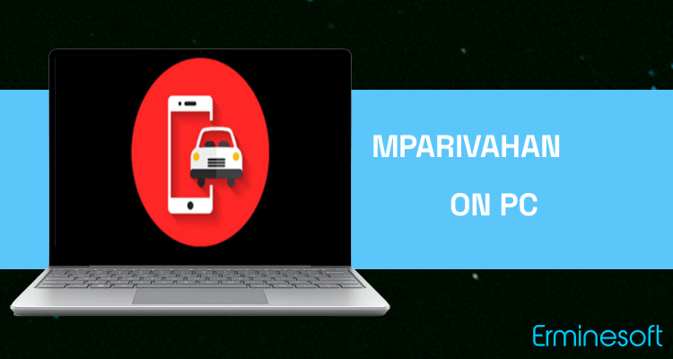 Run mParivahan on PC