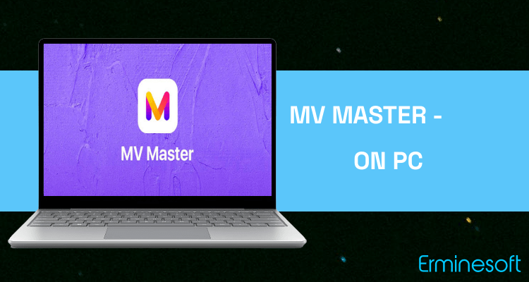 Run MV Master - Video Status Maker on PC Run MV Master - Video Status Maker on PC