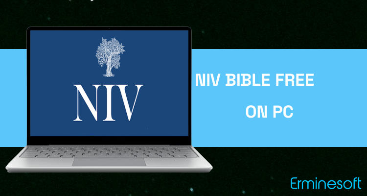 Run Niv Bible Free Download -New International Version on PC