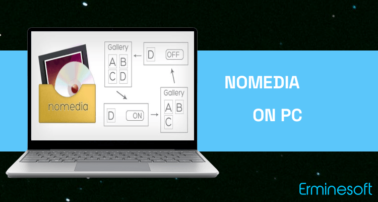 Run Nomedia on PC