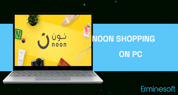 Run noon shopping on PC