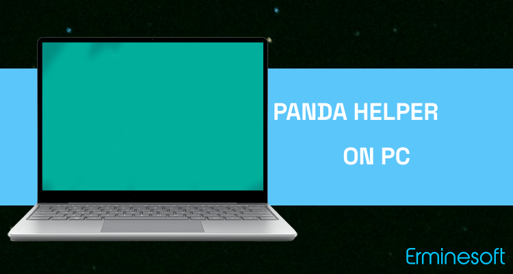 Run Panda Helper on PC
