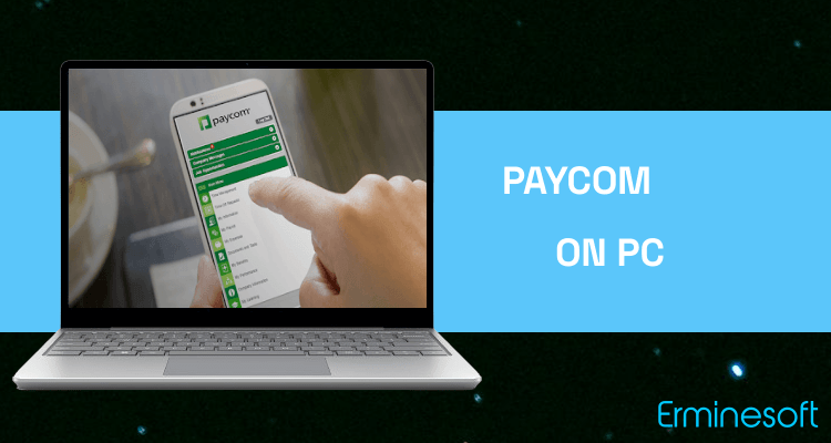 Run Paycom on PC Run Paycom on PC