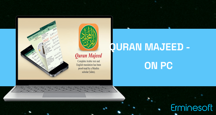 Run Quran Majeed - القرآن المجيد on PC