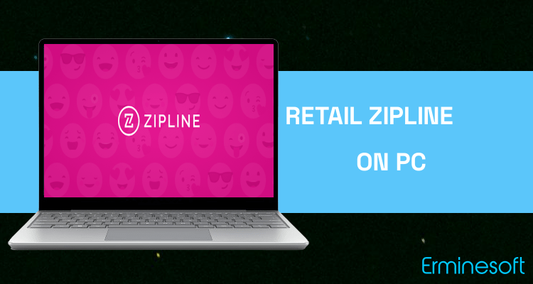 Run Retail Zipline on PC