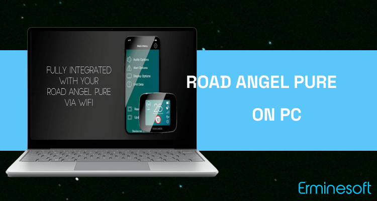 Run Road Angel Pure on PC