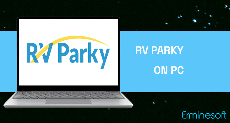 Run RV Parky on PC Run RV Parky on PC