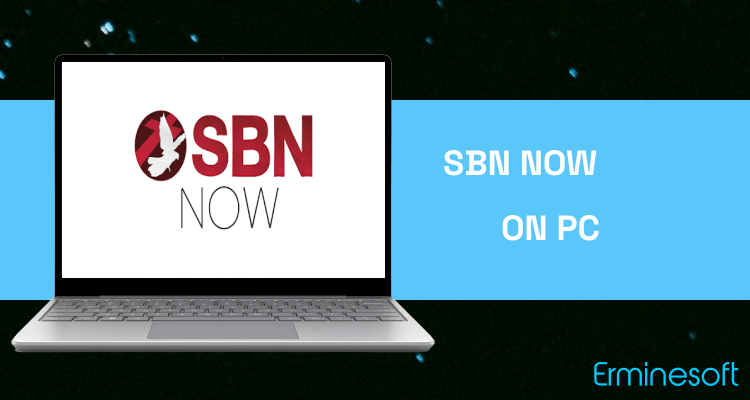 Run SBN Now on PC